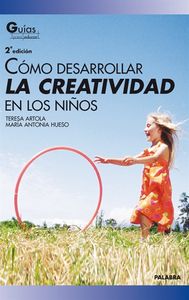 Seller image for Cmo desarrollar la creatividad en los nios for sale by Imosver