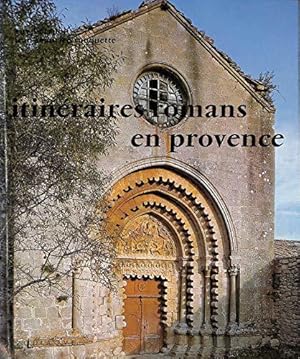 Bild des Verkufers fr Itinraires romans en Provence zum Verkauf von JLG_livres anciens et modernes