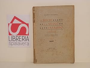 Le bische e il giuoco d'azzardo a Venezia : 1172-1807