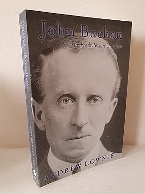 Seller image for John Buchan. The Presbyterian Cavalier for sale by B. B. Scott, Fine Books (PBFA)