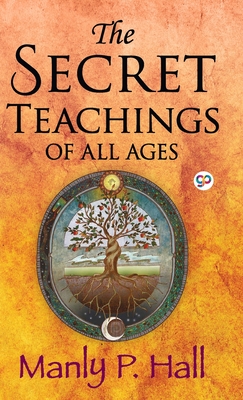 Image du vendeur pour The Secret Teachings of All Ages (Hardback or Cased Book) mis en vente par BargainBookStores