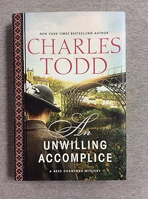 Seller image for An Unwilling Accomplice: A Bess Crawford Mystery for sale by Book Nook