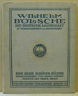 Bild des Verkufers fr Die Deutsche Landschaft in Vergangenheit und Gegenwart. zum Verkauf von Nicoline Thieme