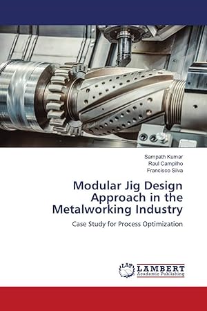 Bild des Verkufers fr Modular Jig Design Approach in the Metalworking Industry zum Verkauf von moluna