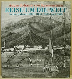 Bild des Verkäufers für Reise um die Welt in den Jahren 1803, 1804, 1805 und 1806. zum Verkauf von Nicoline Thieme