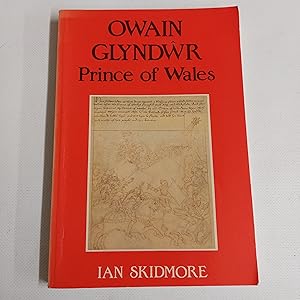 Bild des Verkufers fr Owain Glyndwr: Prince of Wales zum Verkauf von Cambridge Rare Books