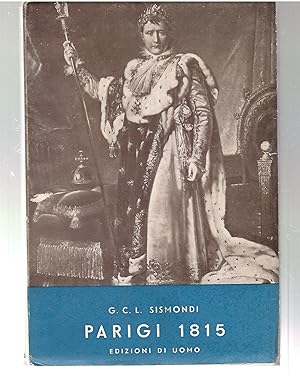 Imagen del vendedor de Parigi 1815 a la venta por Il Salvalibro s.n.c. di Moscati Giovanni