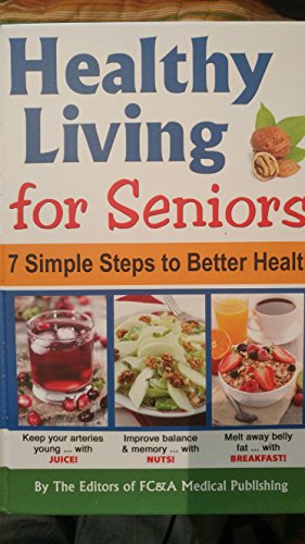 Imagen del vendedor de Healthy Living For Seniors a la venta por Reliant Bookstore
