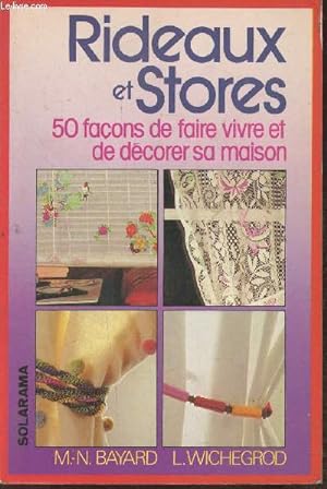 Bild des Verkufers fr Rideaux et stores - 50 faons de faire vivre et de dcorer sa maison zum Verkauf von Le-Livre