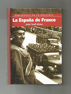 Image du vendeur pour La Espaa de Franco. mis en vente par Librera El Crabo