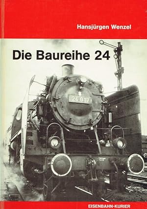 Die Baureihe 24 Hansjürgen Wenzel EK Verlag 