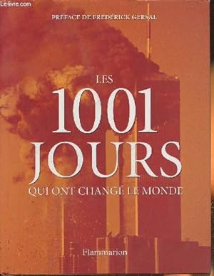Bild des Verkufers fr Les 1001 jours qui ont chang le monde zum Verkauf von Le-Livre