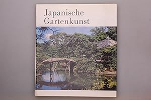 Bild des Verkufers fr JAPANISCHE GARTENKUNST. zum Verkauf von INFINIBU KG