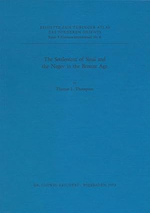 Imagen del vendedor de The settlement of Sinai and the Negev in the bronze age / by Thomas L. Thompson. With technical assistance from Maniragaba Balibutsa and Margaret M. Clarkson; Tbinger Atlas des Vorderen Orients ; Nr. 8 a la venta por Licus Media