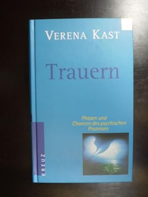 Bild des Verkufers fr Trauern. Phasen und Chancen des psychischen Prozesses zum Verkauf von Buchfink Das fahrende Antiquariat