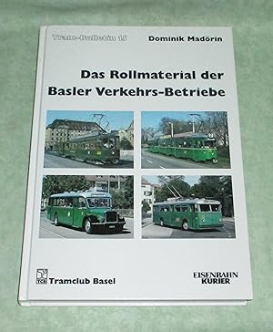 Bild des Verkufers fr Das Rollmaterial der Basler Verkehrs-Betriebe. zum Verkauf von Antiquariat  Lwenstein