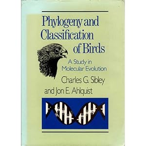 Seller image for Phylogeny and Classification of Birds: A Study in Molecular Evolution for sale by Buteo Books