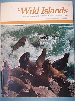 Imagen del vendedor de Wild Islands Wildlife Adventure On North America's Pacific Coast a la venta por PB&J Book Shop