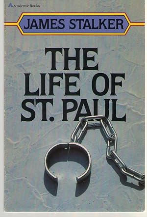 Imagen del vendedor de The Life Of Saint Paul a la venta por Dan Glaeser Books