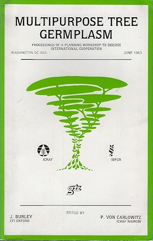 Multipurpose Tree Germplasm - Proceedings of a Planning Workshop to Discuss International Coopera...