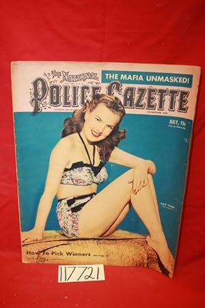 Seller image for The National Police Gazette ; Gale Storm on Cover ; The Mafia Unmasked ; How to Pick Winners ; July 1947 Vol. 152 No. 6 for sale by Princeton Antiques Bookshop