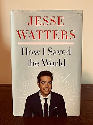 Imagen del vendedor de How I Saved the World [FIRST EDITION, FIRST PRINTING] a la venta por Vero Beach Books