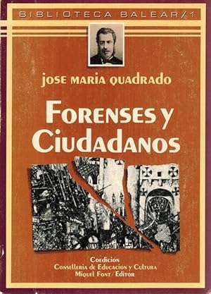 Bild des Verkufers fr Forenses y ciudadanos. (Edicin facsimilar de la segunda edicin general). zum Verkauf von La Librera, Iberoamerikan. Buchhandlung