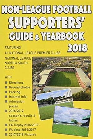 Bild des Verkufers fr Non-League Football Supporters' Guide & Yearbook 2018 zum Verkauf von WeBuyBooks