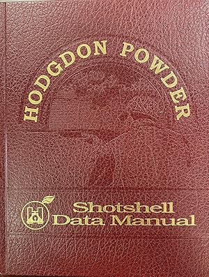 Hodgdon Powder Company Shotshell Data Manual