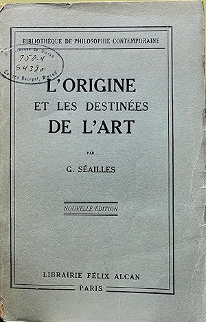 L'origine et les destinées de l'art