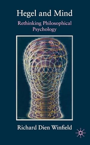 Bild des Verkufers fr Hegel and Mind : Rethinking Philosophical Psychology zum Verkauf von AHA-BUCH GmbH