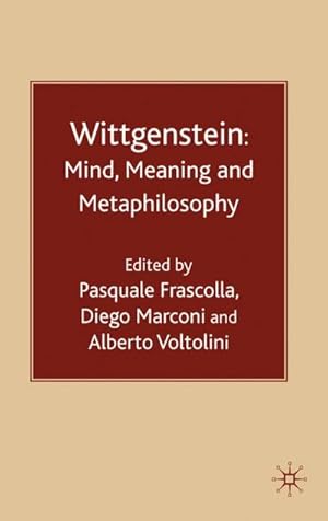 Bild des Verkufers fr Wittgenstein: Mind, Meaning and Metaphilosophy zum Verkauf von AHA-BUCH GmbH