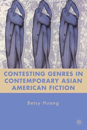 Seller image for Contesting Genres in Contemporary Asian American Fiction for sale by AHA-BUCH GmbH