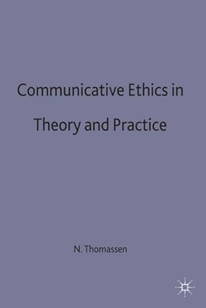 Bild des Verkufers fr Communicative Ethics in Theory and Practice zum Verkauf von AHA-BUCH GmbH