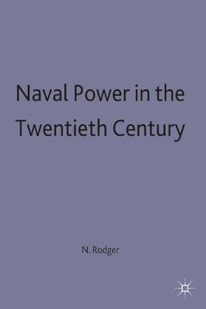 Bild des Verkufers fr Naval Power in the Twentieth Century zum Verkauf von AHA-BUCH GmbH