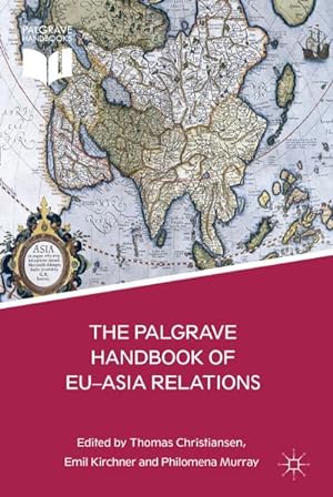 Bild des Verkufers fr The Palgrave Handbook of Eu-Asia Relations zum Verkauf von AHA-BUCH GmbH