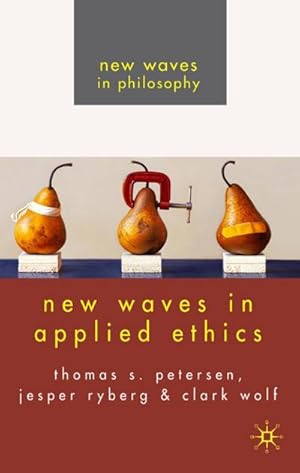 Seller image for New Waves in Applied Ethics for sale by AHA-BUCH GmbH