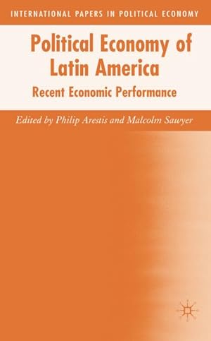 Bild des Verkufers fr Political Economy of Latin America : Recent Economic Performance zum Verkauf von AHA-BUCH GmbH