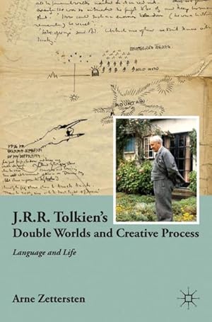 Seller image for J.R.R. Tolkien's Double Worlds and Creative Process : Language and Life for sale by AHA-BUCH GmbH