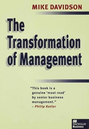 Bild des Verkufers fr The Transformation of Management : On Grand Strategy zum Verkauf von AHA-BUCH GmbH