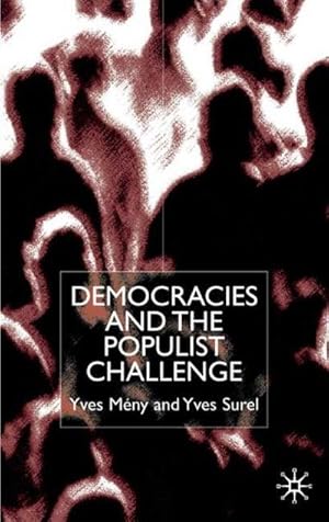 Bild des Verkufers fr Democracies and the Populist Challenge zum Verkauf von AHA-BUCH GmbH