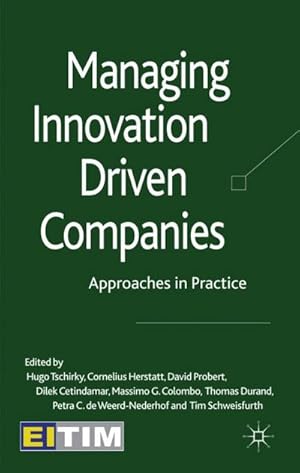 Immagine del venditore per Managing Innovation Driven Companies : Approaches in Practice venduto da AHA-BUCH GmbH