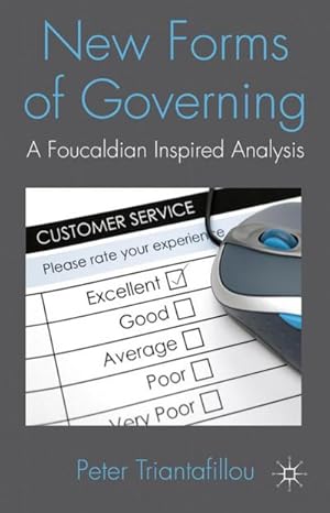 Immagine del venditore per New Forms of Governing : A Foucauldian Inspired Analysis venduto da AHA-BUCH GmbH