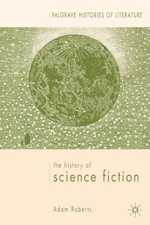 Bild des Verkufers fr The History of Science Fiction zum Verkauf von AHA-BUCH GmbH