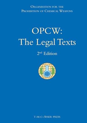 Seller image for OPCW: The Legal Texts : 2nd Edition for sale by AHA-BUCH GmbH