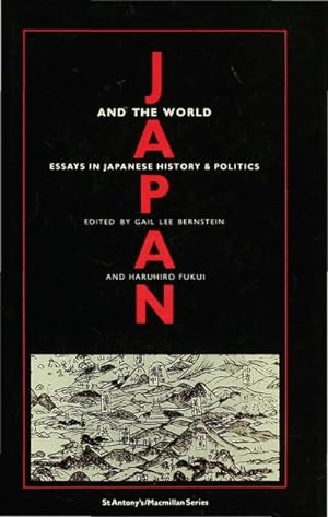 Bild des Verkufers fr Japan and the World : Essays on Japanese History and Politics zum Verkauf von AHA-BUCH GmbH