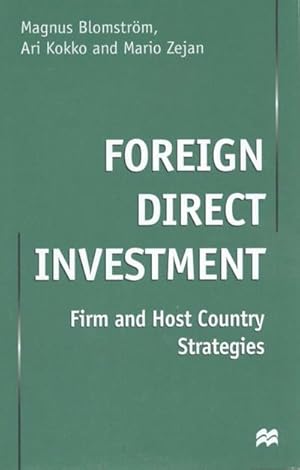 Immagine del venditore per Foreign Direct Investment : Firm and Host Country Strategies venduto da AHA-BUCH GmbH