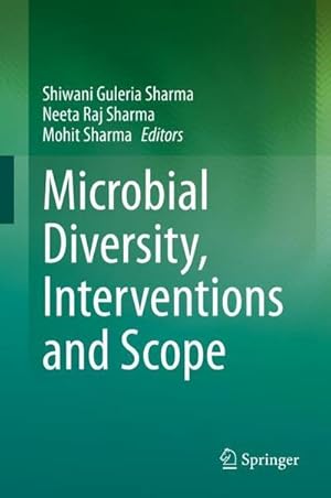 Seller image for Microbial Diversity, Interventions and Scope for sale by AHA-BUCH GmbH