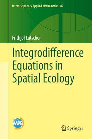 Seller image for Integrodifference Equations in Spatial Ecology for sale by AHA-BUCH GmbH