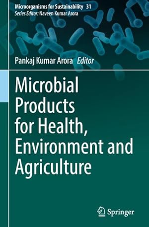 Bild des Verkufers fr Microbial Products for Health, Environment and Agriculture zum Verkauf von AHA-BUCH GmbH